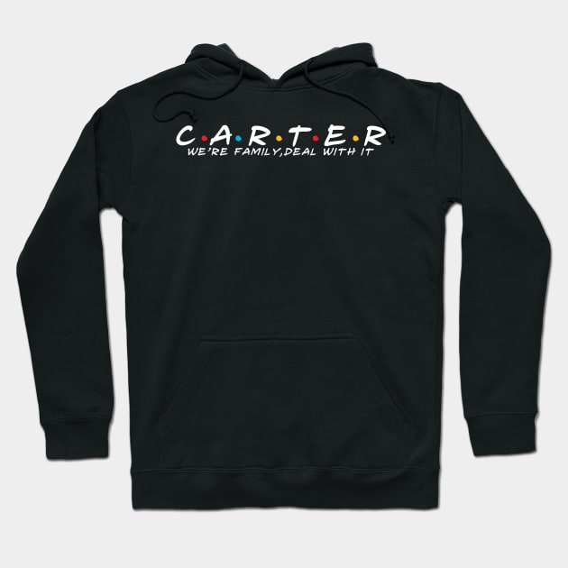 The Carter Family Carter Surname Carter Last name Hoodie by TeeLogic